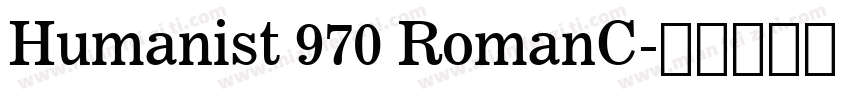 Humanist 970 RomanC字体转换